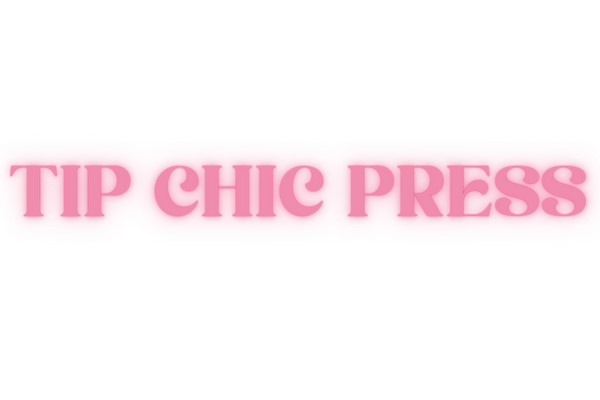 Tip Chic Press